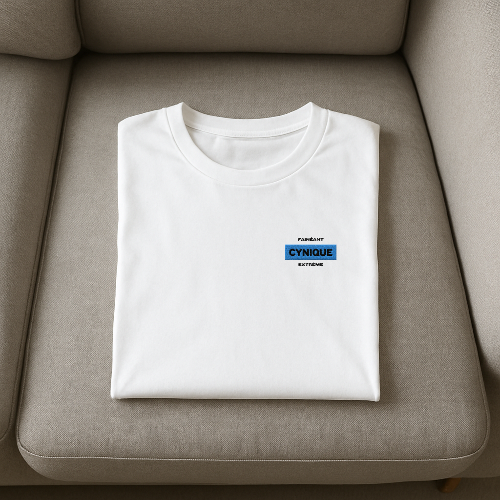 T-shirt - Fainéant, cynique, extrème