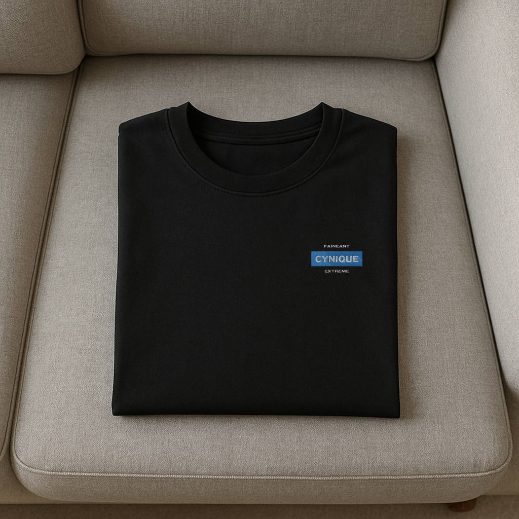 T-shirt - Fainéant, cynique, extrème